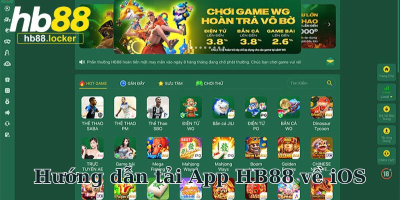 Tải app HB88: Một chạm tải ngay siêu ứng dụng cá cược 4 Hướng dẫn tải app HB88 về thiết bị iOS